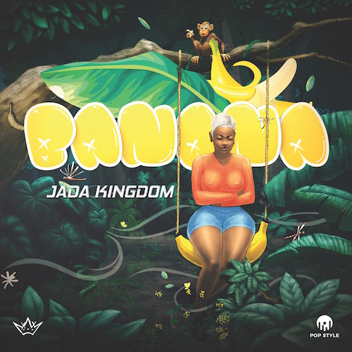 Jada Kingdom – Banana