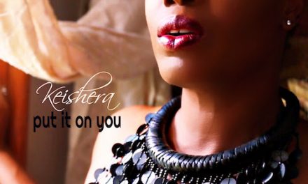 Keishera – Put It On You