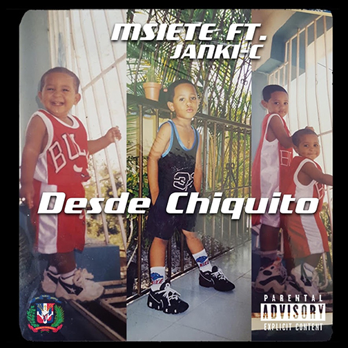Msiete y Janki-C estrenan su primer sencillo “Desde Chiquito”