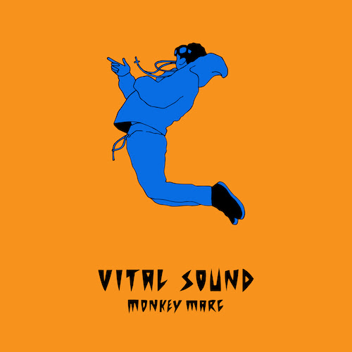Monkey Marc – Vital Sound