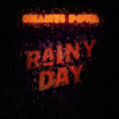 Shanti Powa – Rainy Day