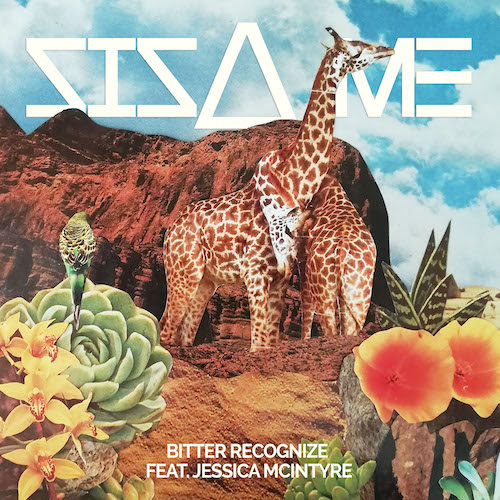 Sisa Me – Bitter Recognize feat. Jessica McIntyre
