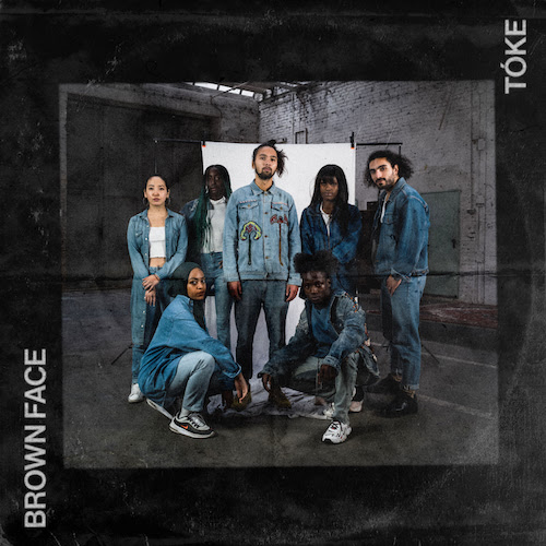 Tóke – Brown Face