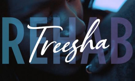 Treesha – Rehab