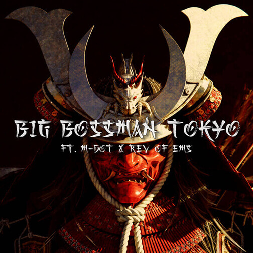 Butch Swim & Tha Anthom ft. M-Dot & Revalation – Big Bossman Tokyo prod. por Butch Swim