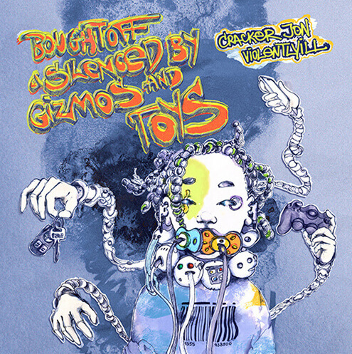 Cracker Jon & Violentlyill