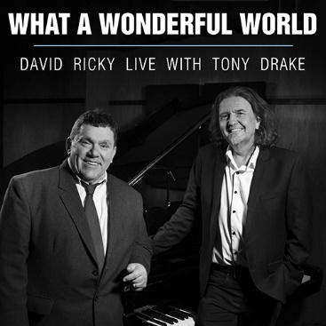 ‘What a Wonderful World’ de David Ricky en vivo con Tony Drake